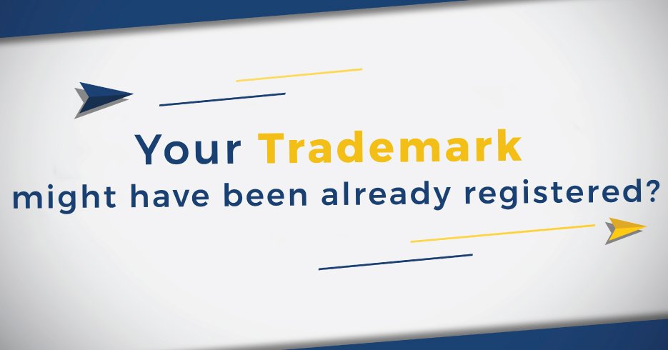 Your trademark might have already been registered