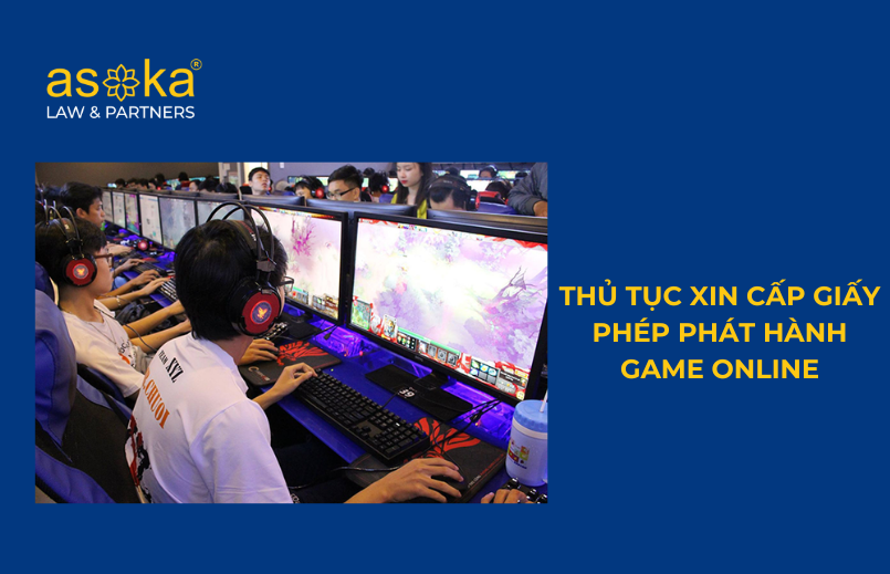 Thủ tục xin giấy phép phát hành game online tại Việt Nam 2024