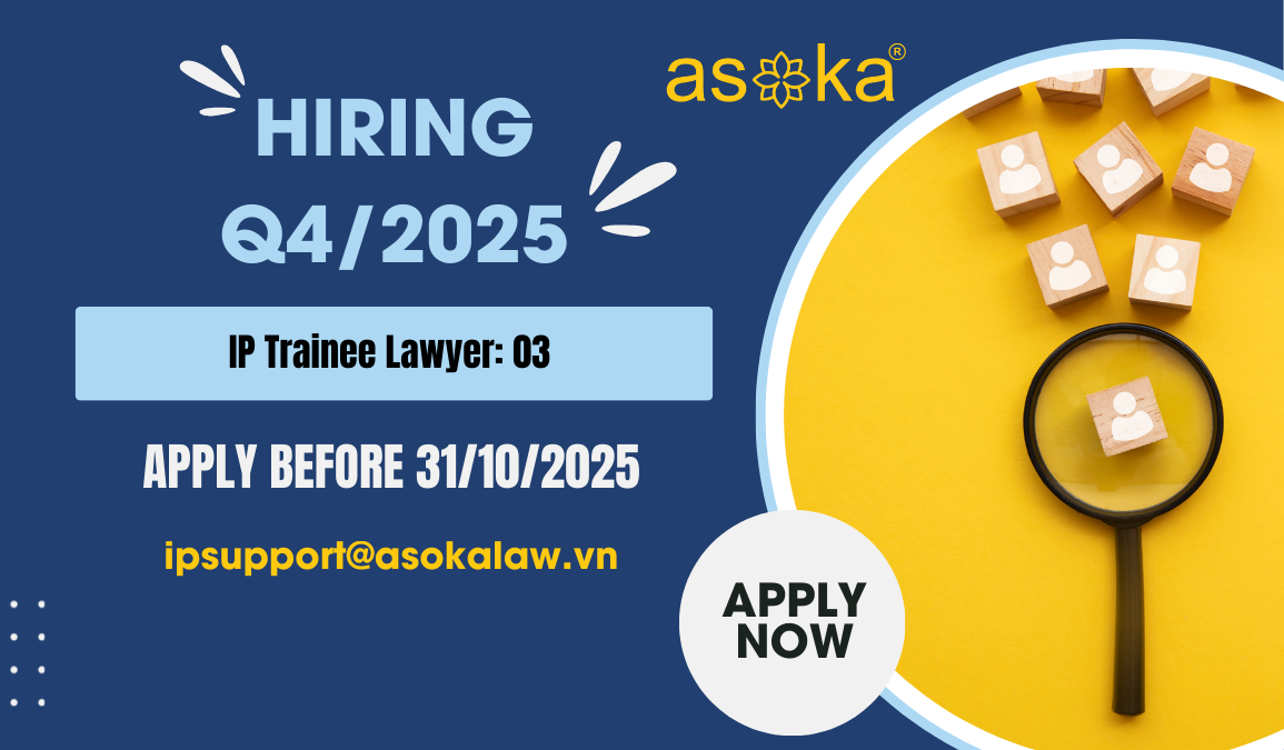 Asoka Law tuyển dụng Luật sư tập sự sở hữu trí tuệ (Q4/2025)