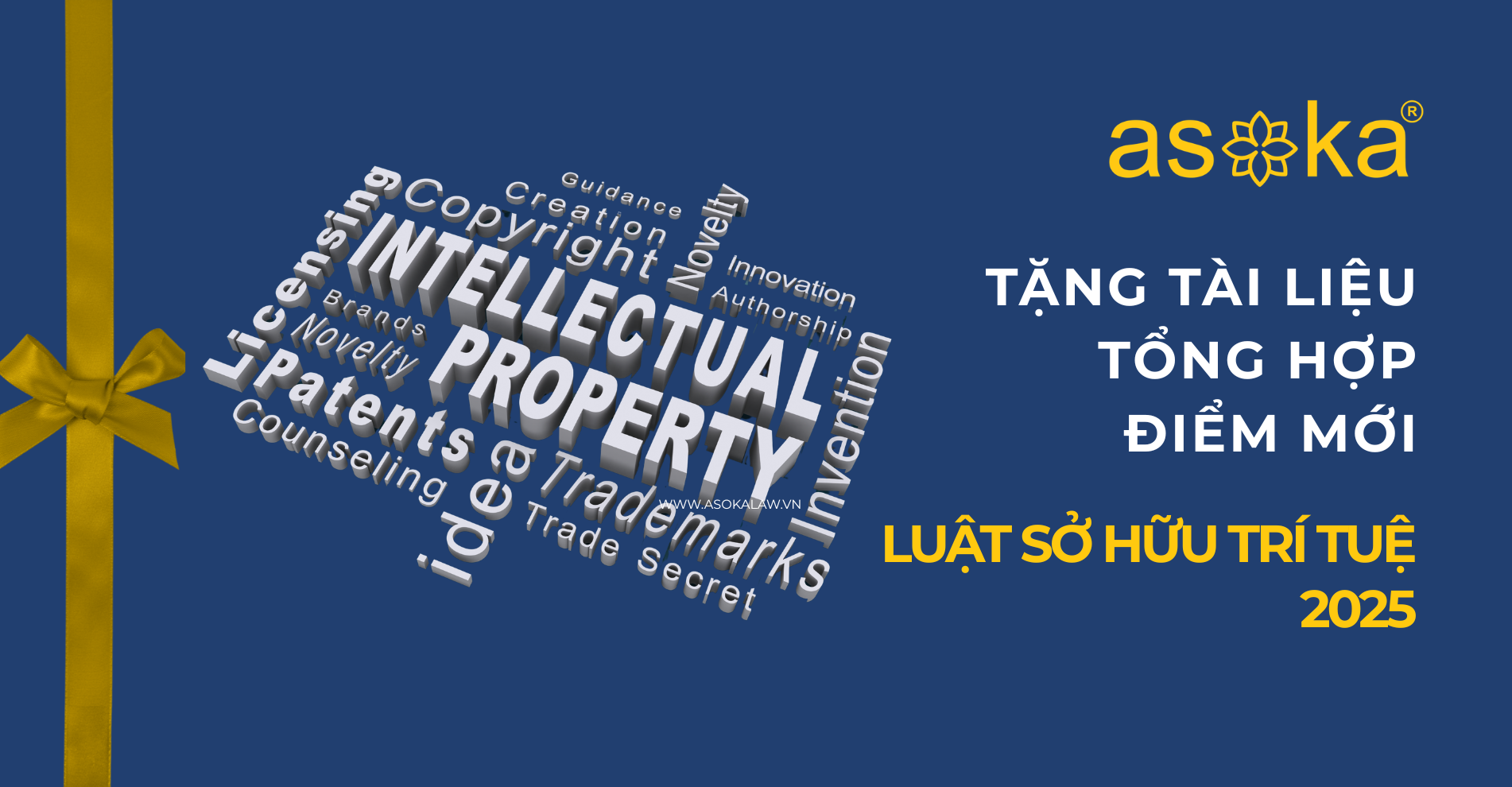 Nhận tài liệu phân tích Luật Sở Hữu Trí Tuệ 2025 từ Asoka