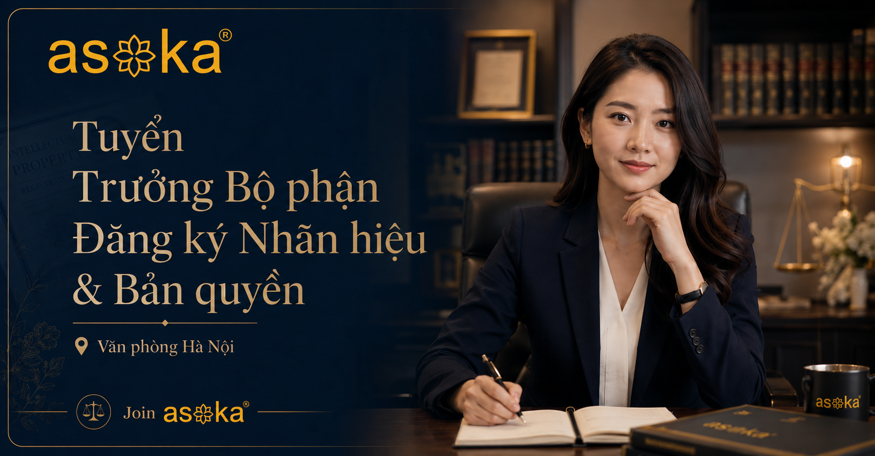 Asoka Law Tuyển Trưởng Bộ phận Đăng ký Nhãn hiệu & Bản quyền Hà Nội